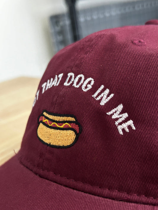 Got That Dog In Me (Dad Hat)